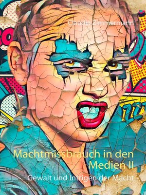 cover image of Machtmissbrauch in den Medien II